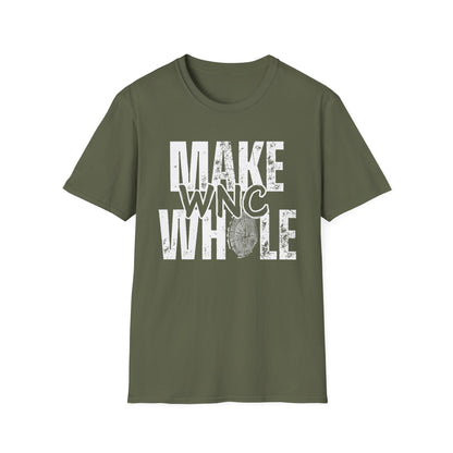 Make WNC Whole T-Shirt to Support Asheville Rebuild and Recover